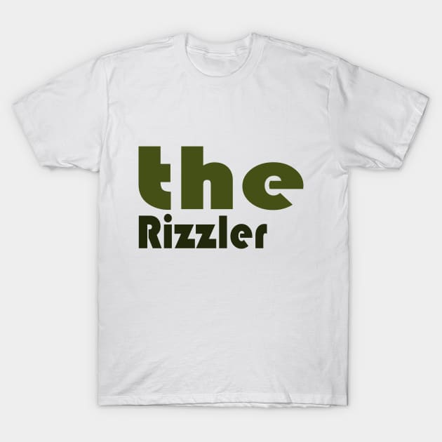 the rizzler tiktok genz viral design funny T-Shirt by artsuhana